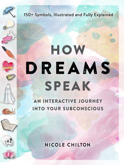 Title details for How Dreams Speak by Nicole Chilton - Available